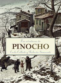 KALANDRAKA, Las aventuras de Pinocho - Collodi, Carlo; Inocentti, Roberto