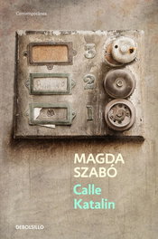 Calle Katalin, Magda Szabó - DEBOLSILLO