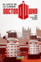 Tebeos Dolmen Editorial S.L. Doctor Who El Loco de la Cabina: The Golden Years