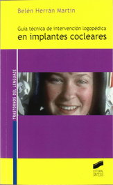 SINTESIS EDITORIAL, GUIA TECNICA...EN IMPLANTES COCLEARES - SINTESIS EDITORIAL