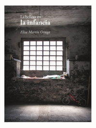 La belleza en la infancia, Elisa Martín Ortega - EOLAS