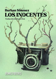 BUNKER BOOKS, Los inocentes, Burhan Sönmez - BUNKER BOOKS
