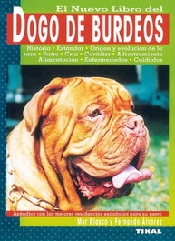 TIKAL EDICIONES, Dogo de Burdeos. - TIKAL EDICIONES