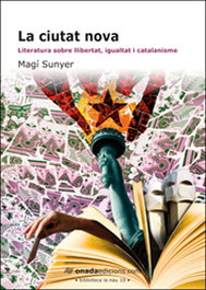 La ciutat nova, Magí Sunyer i Molné - ONADA EDICIONS