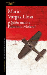ALFAGUARA, ¿Quién mató a Palomino Molero?, Mario Vargas Llosa - ALFAGUARA