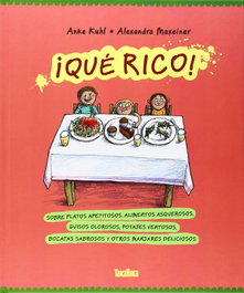 Que Rico Sobre Platos Apetitosos Aliment, Anke Kuhl - TAKATUKA
