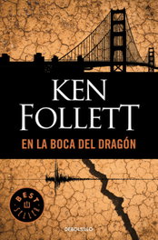 En la boca del dragón, Ken Follett - DEBOLSILLO