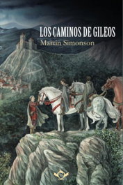 Los caminos de Gileos, Martin Simonson - SAPERE AUDE