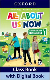 OXFORD UNIVERSITY PRESS, ALL ABOUT US NOW 1 CB (CLASSBOOK+DIGITAL BOOK)