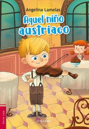 PALABRA, Aquel Niño Austriaco - PALABRA