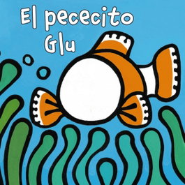 BRUÑO, El pececito Glu