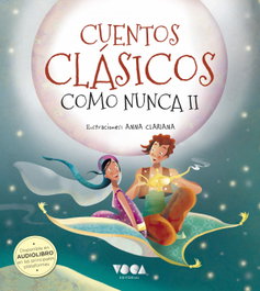 VOCA EDITORIAL, Cuentos Clásicos como nunca II, Luz Origuela