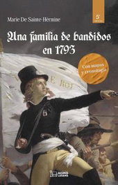 Una familia de bandidos en 1793, María Sainte-Hérmine - Homolegens Editorial