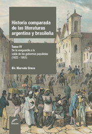 Historia comparada de las literaturas argentina y brasileña, Marcela Croce - EDUVIM (IBD)