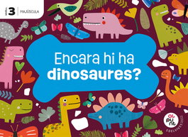 EDELVIVES COMUNITAT VALENCIANA, Projecte: Al punt. Encara hi ha dinosaures? Nivell 3 [majúsula] - Laura Jiménez Quinto