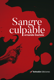 Sangre culpable, Pernando Gaztelu - BOHODON