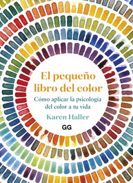 El pequeño libro del color, Karen Haller - GUSTAVO GILI