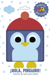 BRUÑO, ¡Hola, pingüino! Cuento de tela para bebés - Varios Autores