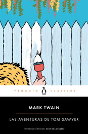 PENGUIN CLASICOS Las aventuras de Tom Sawyer, Mark Twain - PENGUIN CLASICOS