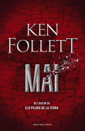 Mai, Ken Follett - ROSA DELS VENTS