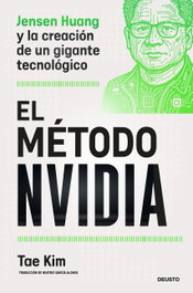 El método Nvidia, Tae Kim - DEUSTO