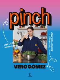 Pinch, Vero Gómez - ESPASA CALPE