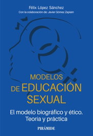 Modelos de educación sexual, López Sánchez, Félix - PIRAMIDE
