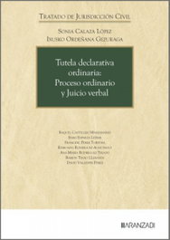 ARANZADI Tutela declarativa ordinaria: proceso ordinario y juicio verbal