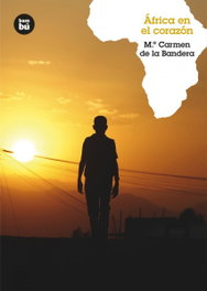 África en el corazón, María Carmen de la Bandera - BAMBU