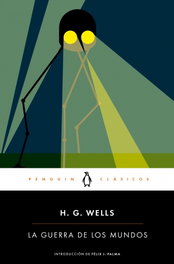 PENGUIN CLASICOS, LA GUERRA DE LOS MUNDOS, H.G. Wells - PENGUIN CLASICOS