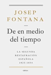 CRITICA, De en medio del tiempo, Josep Fontana - CRITICA
