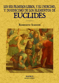 Los seis primeros libros y el undecimo y duodecimo de los elementos de Euclides, Euclides - MAXTOR