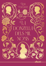 La donzella dels mil noms, Mar Puigbert - ELASTIC BOOKS