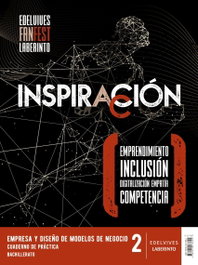 EDELVIVES Proyecto: Fanfest 2026. Empresa y diseño de modelos de negocio 2 Bachillerato. Libro del alumno + Cuaderno de práctica