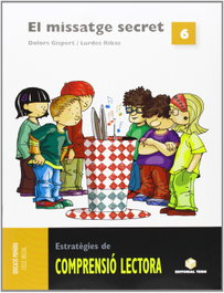 TEIDE, ESTRATEGIES COMP.LECTORA 6. EL MISSATGE SECRET