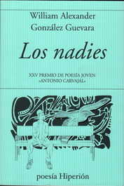 Los nadies, William Alexander González Guevara - HIPERION