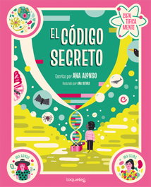 LOQUELEO, El código secreto - Ana Isabel Conejo Alonso