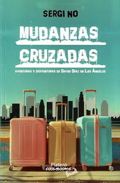 Mudanzas Cruzadas, Sergi No - Platero Editorial