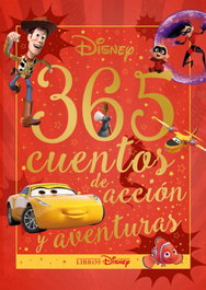 Disney. 365 cuentos de acción y aventuras, Disney - DISNEY LIBROS