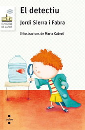 El detectiu, Jordi Sierra i Fabra - CRUILLA