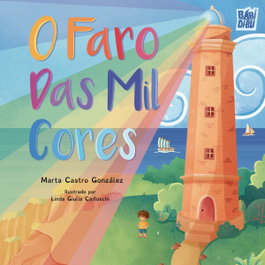 BABIDI-BU O faro das mil cores, Marta Castro González - ME VES