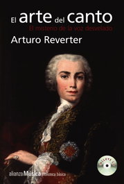 EL ARTE DEL CANTO, Arturo Reverter - ALIANZA