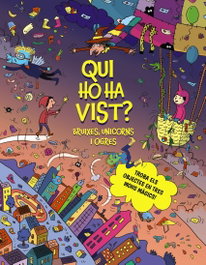 BRUIXOLA Qui ho ha vist? Bruixes, unicorns i ogres