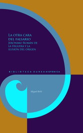 La otra cara del falsario, Miguel Betti - IBEROAMERICANA - VERVUERT