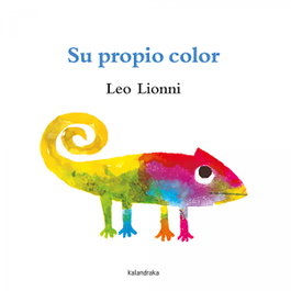 Su propio color, Leo Lionni - KALANDRAKA