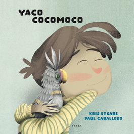Yaco cocomoco, Kris Etxabe Martinez - EREIN EDITORIAL
