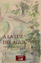 A la luz del agua, Purificación Gil - RASPABOOK
