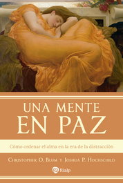 Una mente en paz, Joshua P. Hochschild - RIALP