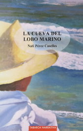 La cueva del lobo marino, Nati Pérez Caselles - TABARCA