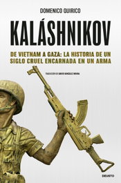 Kaláshnikov, Domenico Quirico - DEUSTO